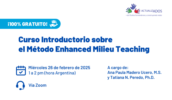 Introducción al método Enhanced Milieu Teaching