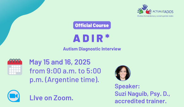 ADI–R -Entrevista para el Diagnóstico del Autismo- Formación oficial