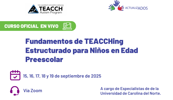 Fundamentos de TEACCHing Estructurado para Niños en Edad Preescolar