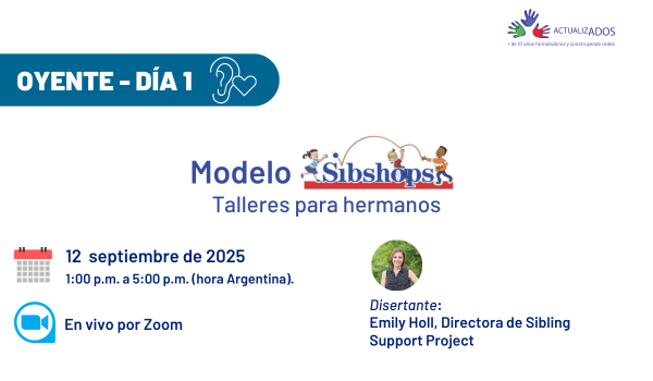 OYENTE – DÍA 1 – SIBSHOPS