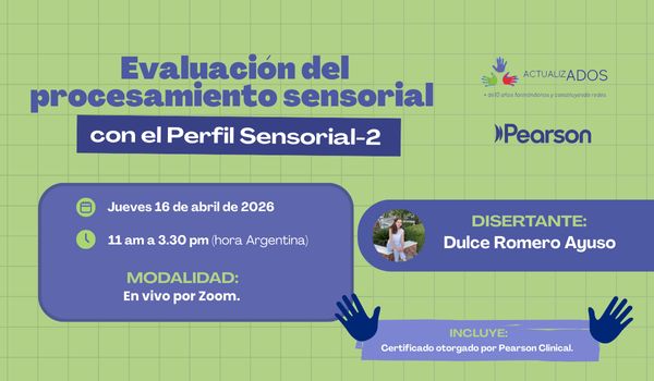 Evaluación del procesamiento sensorial con el Perfil Sensorial-2