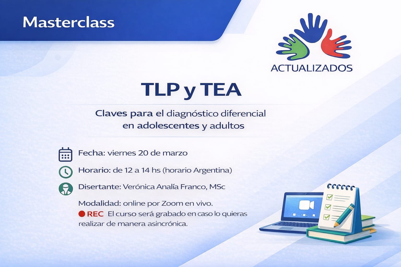 Masterclass Trastorno Límite de la Personalidad (TLP) y Trastorno del Espectro Autista (TEA) – Claves para el diagnóstico diferencial en adolescentes y adultos