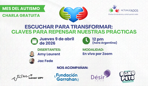 Charla Gratuita: Escuchar para Transformar Claves para repensar nuestras prácticas