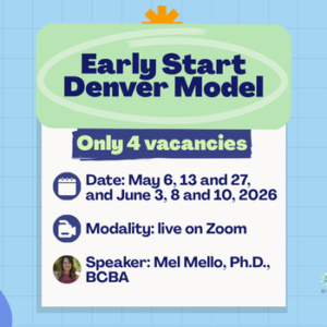 Early Start Denver Model - Advanced Course