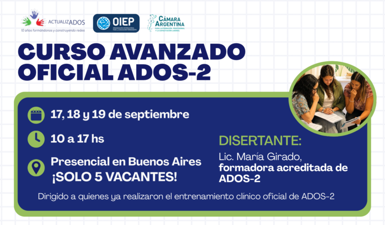 Curso Avanzado de ADOS-2 – Presencial en Buenos Aires