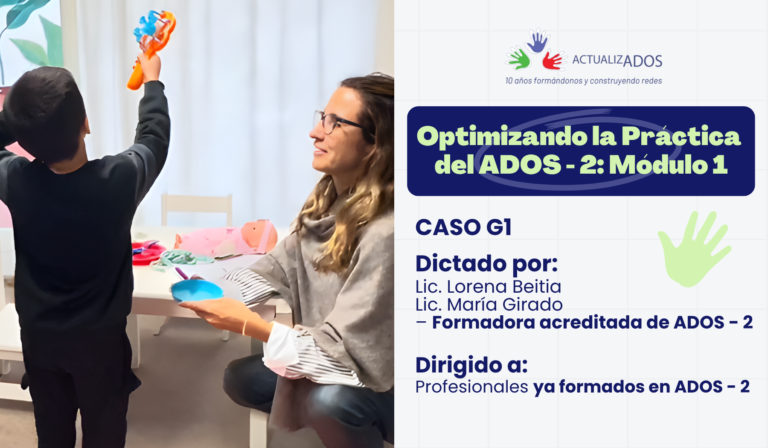 Curso Asincrónico: OPTIMIZANDO LA PRÁCTICA DEL ADOS-2 MÓDULO 1 – Caso G1