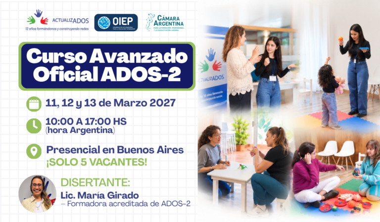 Curso Avanzado Oficial de ADOS-2 – Marzo 2027
